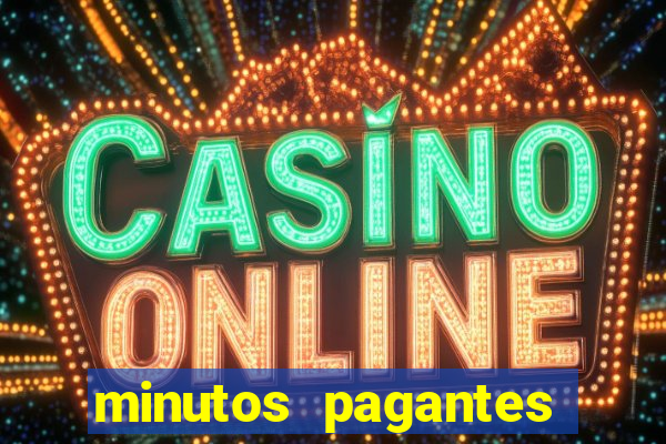 minutos pagantes slots pg